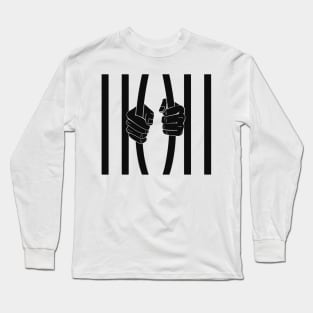 Breaking Out Of Prison Long Sleeve T-Shirt